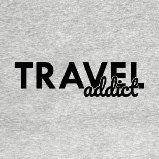 Travel Addict T-Shirt